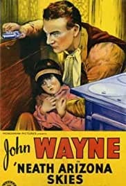'Neath the Arizona Skies 1934