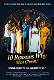 10 Reasons Why Men Cheat (2022)