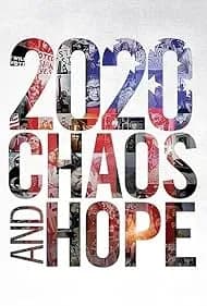 2020 Chaos and Hope 2022