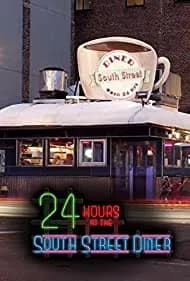 24 Hours at the South Street Diner 2012