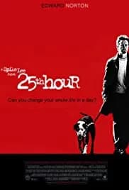 25th Hour (2002)