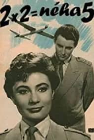 2x2 néha 5 (1955)