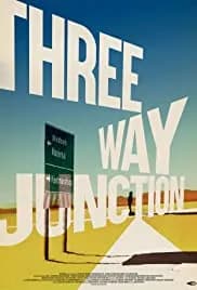 3 Way Junction (2018)
