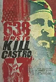 638 Ways to Kill Castro 2006