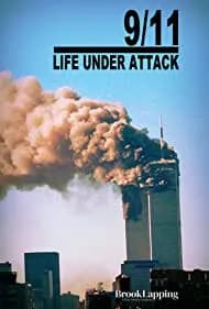 9/11: Life Under Attack 2021