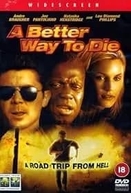 A Better Way to Die 2001