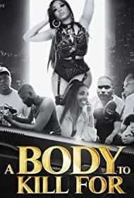 A Body to Kill For 2023