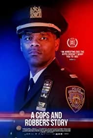A Cops and Robbers Story 2020