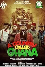 A Country Called Ghana 2024