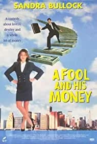 A Fool and His Money 1989