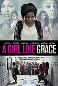A Girl Like Grace 2015