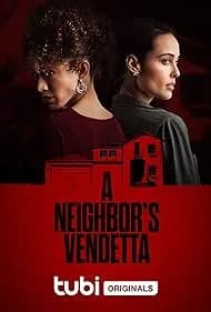 A Neighbor's Vendetta (2023)