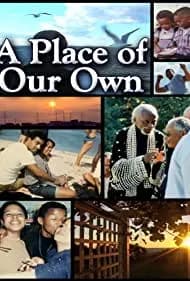 A Place of Our Own 2004