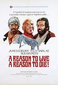 A Reason to Live, a Reason to Die 1972