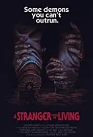 A Stranger Among the Living 2019