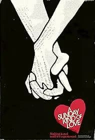 A Sunday Kind of Love (2016)