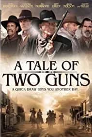 A Tale of Two Guns (2022)