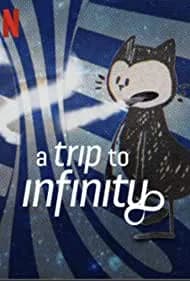 A Trip to Infinity 2022