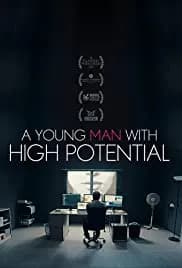 A Young Man with High Potential 2018