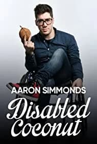 Aaron Simmonds: Disabled Coconut 2020