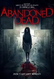 Abandoned Dead 2015