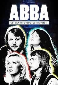 Abba: 50 Years Since Eurovision 2024