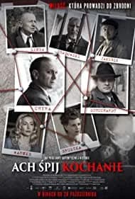 Ach spij kochanie (2017)