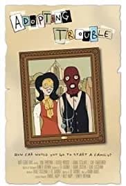 Adopting Trouble 2016