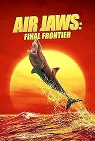 Air Jaws: Final Frontier 2023
