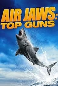 Air Jaws Top Guns 2022