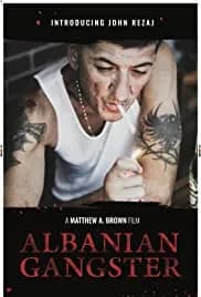Albanian Gangster (2018)