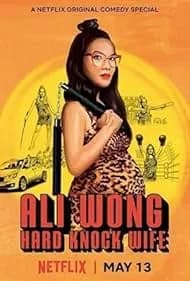 Ali Wong: Hard Knock Wife 2018