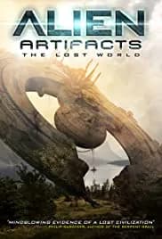 Alien Artifacts: The Lost World 2019