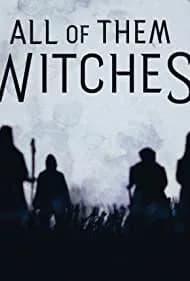 All of Them Witches 2022
