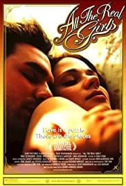 All the Real Girls (2003)