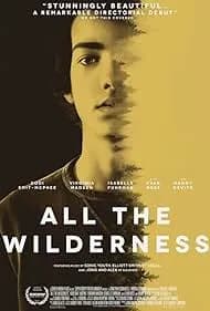 All the Wilderness (2015)