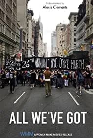 All We've Got 2019