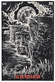 All You Need Is Death 2023