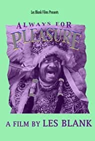 Always for Pleasure 1978