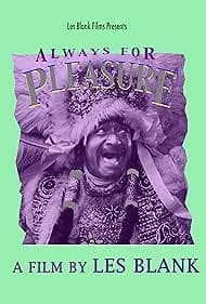 Always for Pleasure 1982