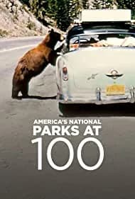 America's National Parks at 100 2016