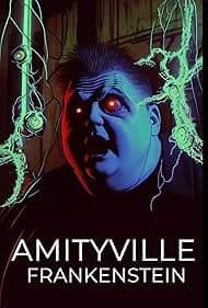Amityville Frankenstein 2023