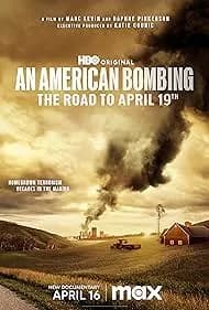 An American Bombing: The Road to April 19th 2024