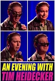 An Evening with Tim Heidecker 2020