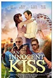 An Innocent Kiss 2019