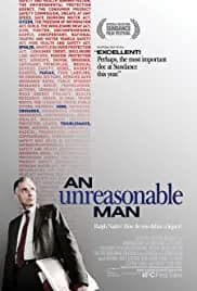 An Unreasonable Man 2006
