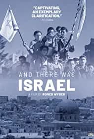 And There Was Israel 2018
