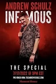 Andrew Schulz: Infamous 2022