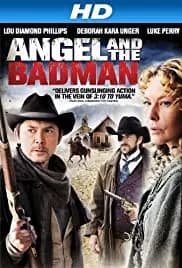 Angel and the Bad Man 2009