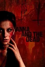 Anna and the Dead 2015
